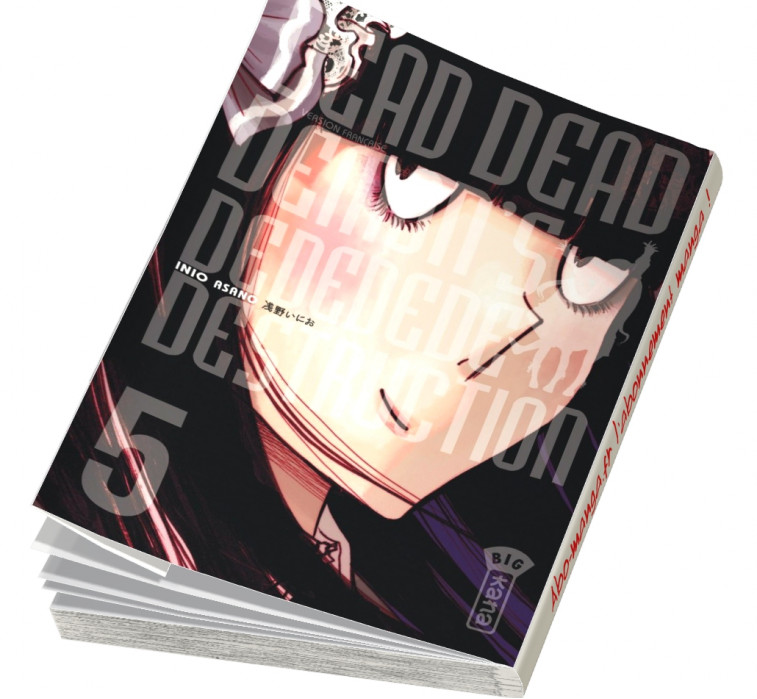  Abonnement Dead Dead Demon's DeDeDeDeDestruction tome 5