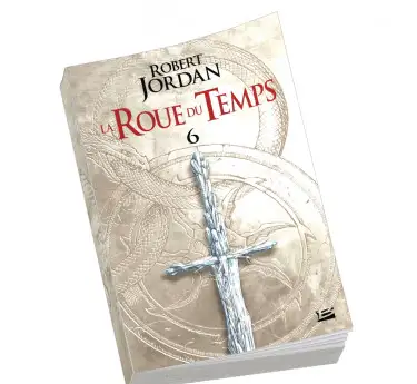 La roue du temps (poche) La roue du Temps (poche) T06
