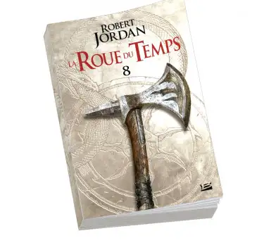 La roue du temps (poche) La roue du Temps (poche) T08