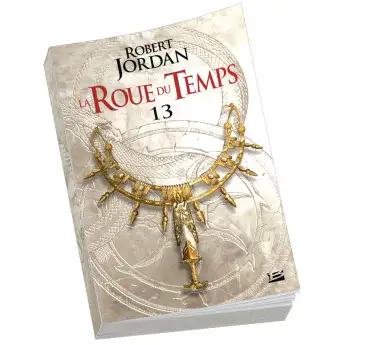 La roue du temps (poche) La roue du Temps (poche) T13