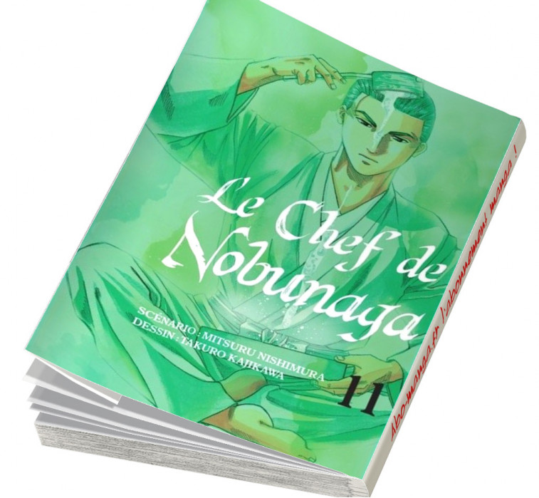  Abonnement Le Chef de Nobunaga tome 11
