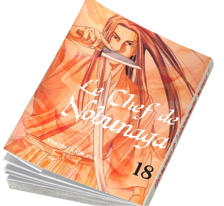  Abonnement Le Chef de Nobunaga tome 18