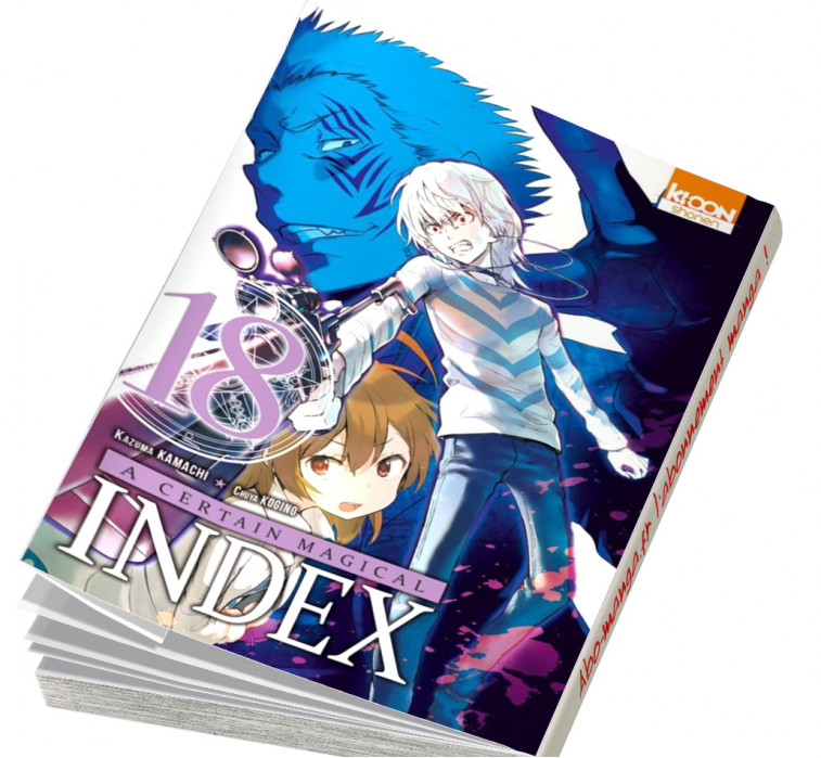  Abonnement A certain magical Index tome 18