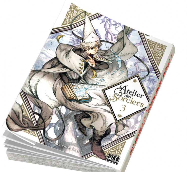 Acheter L'atelier des sorciers : T03 - Pika Kamome Shirahama - Mangas  Livres - L'Échoppe des Légendes