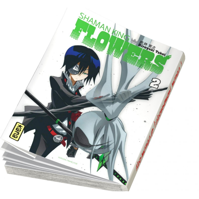 Shaman King Flowers T02 Abonnez Vous On Vous L Envoie