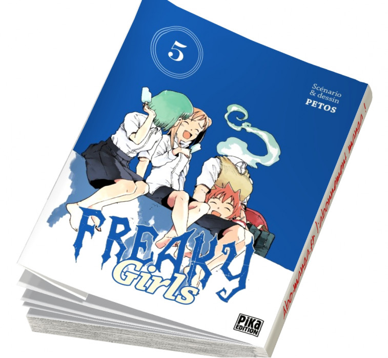  Abonnement Freaky Girls tome 5