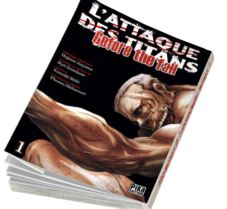 Abonnement L'Attaque des Titans - Before the Fall tome 1