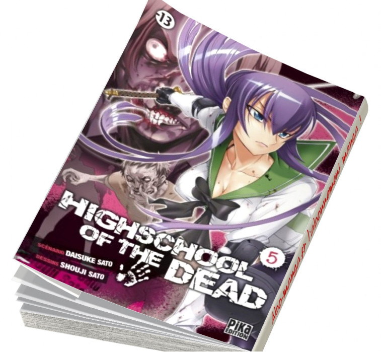  Abonnement Highschool of the Dead tome 5