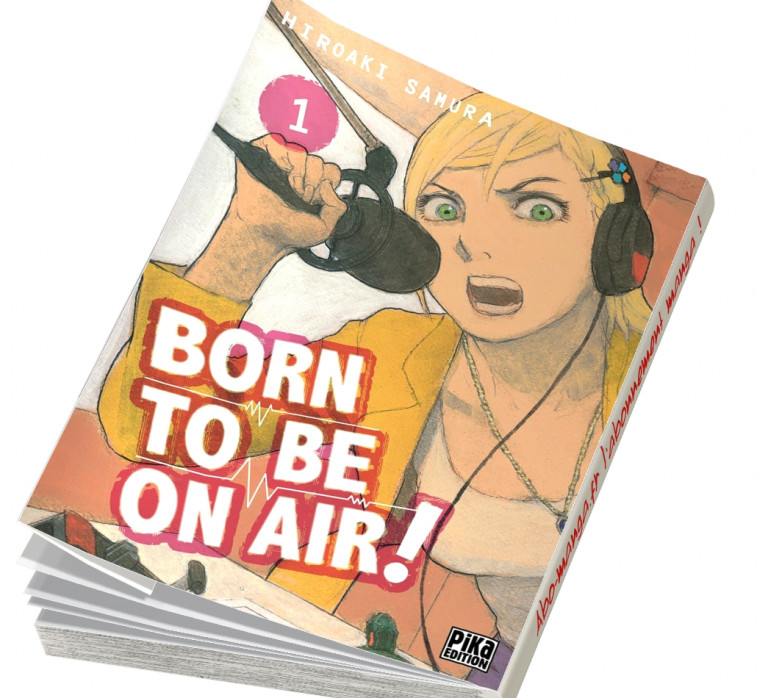  Abonnement Born to be on air! tome 1