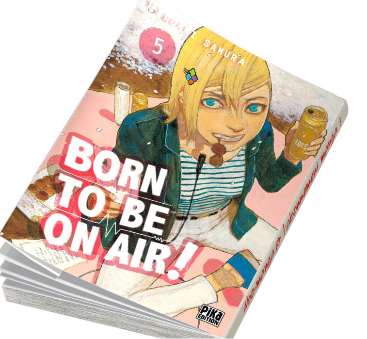  Abonnement Born to be on air! tome 5