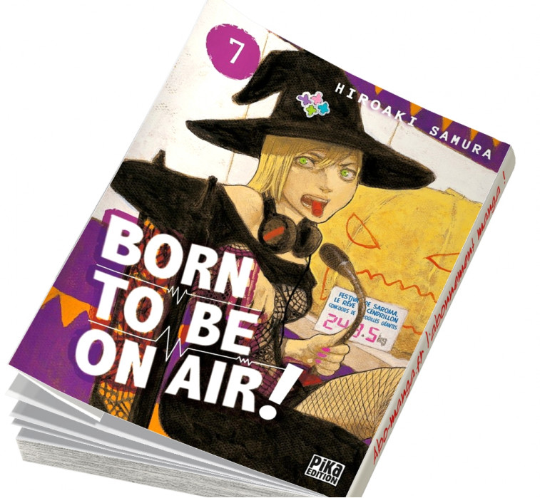  Abonnement Born to be on air! tome 7