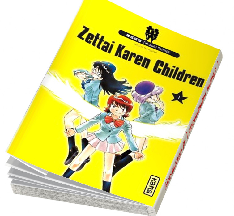  Abonnement Zettai Karen Children tome 1
