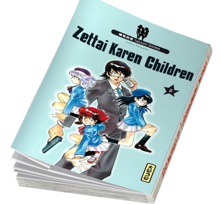  Abonnement Zettai Karen Children tome 2