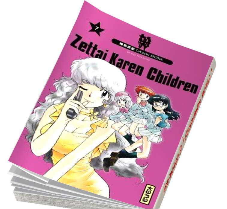  Abonnement Zettai Karen Children tome 7