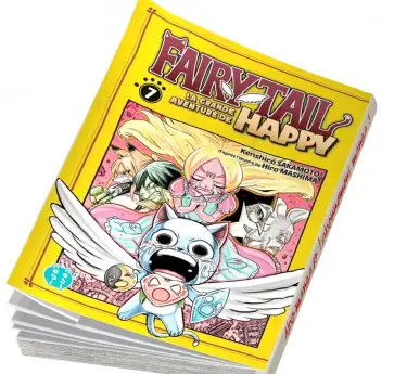 Fairy Tail - La grande aventure de Happy  Fairy Tail - La grande aventure de Happy T07