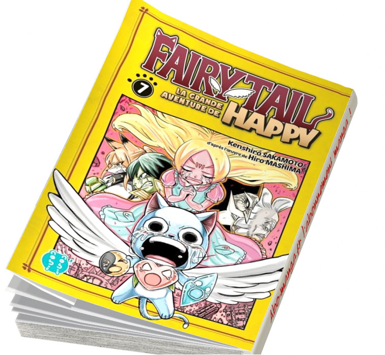  Abonnement Fairy Tail - La grande aventure de Happy tome 7