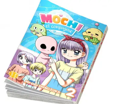 Mochi et Compagnie Mochi et Compagnie T02