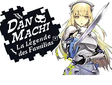 DanMachi - La Légende des Familias